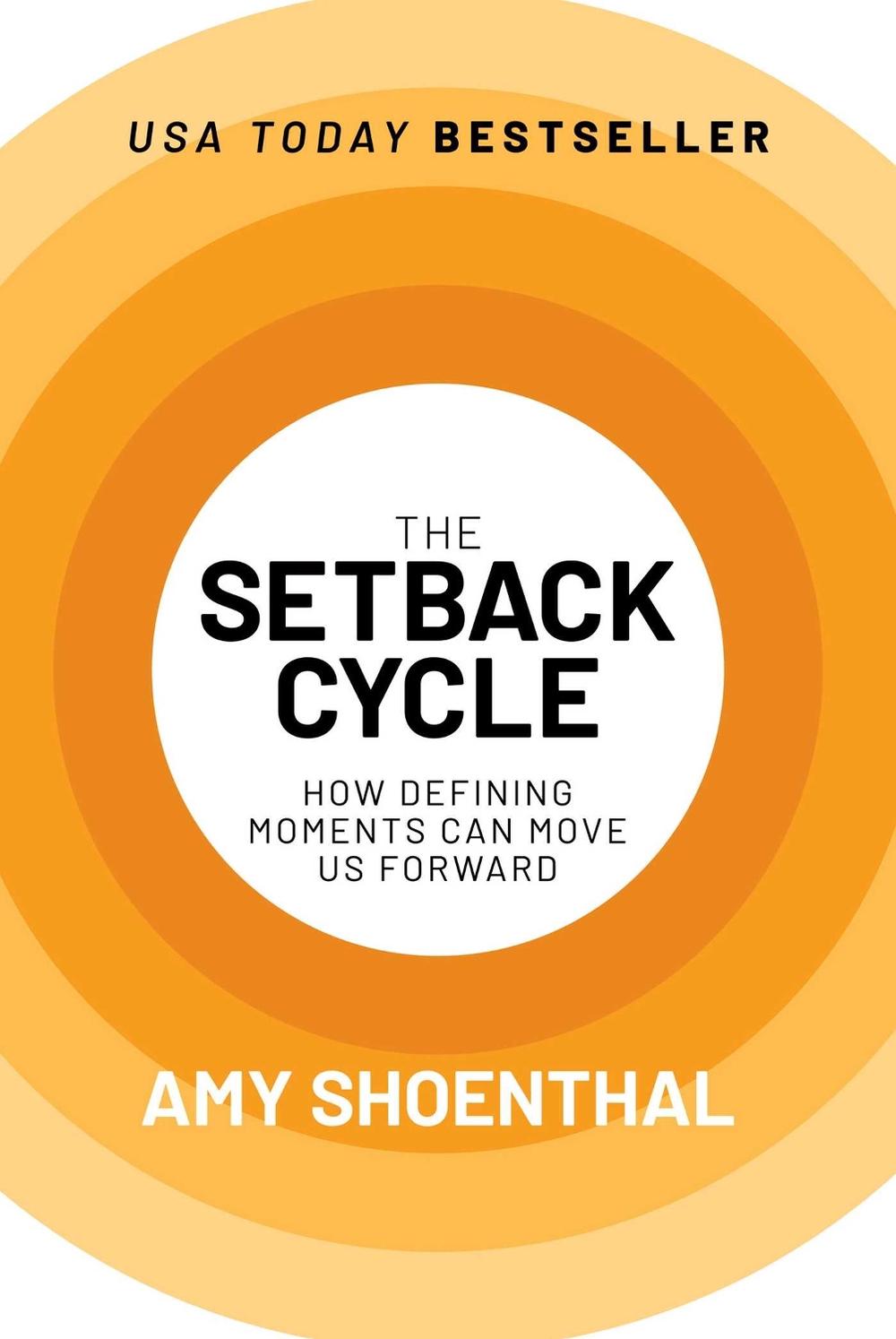 The Setback Cycle by Amy Shoenthal - ISBN: 9798888451687