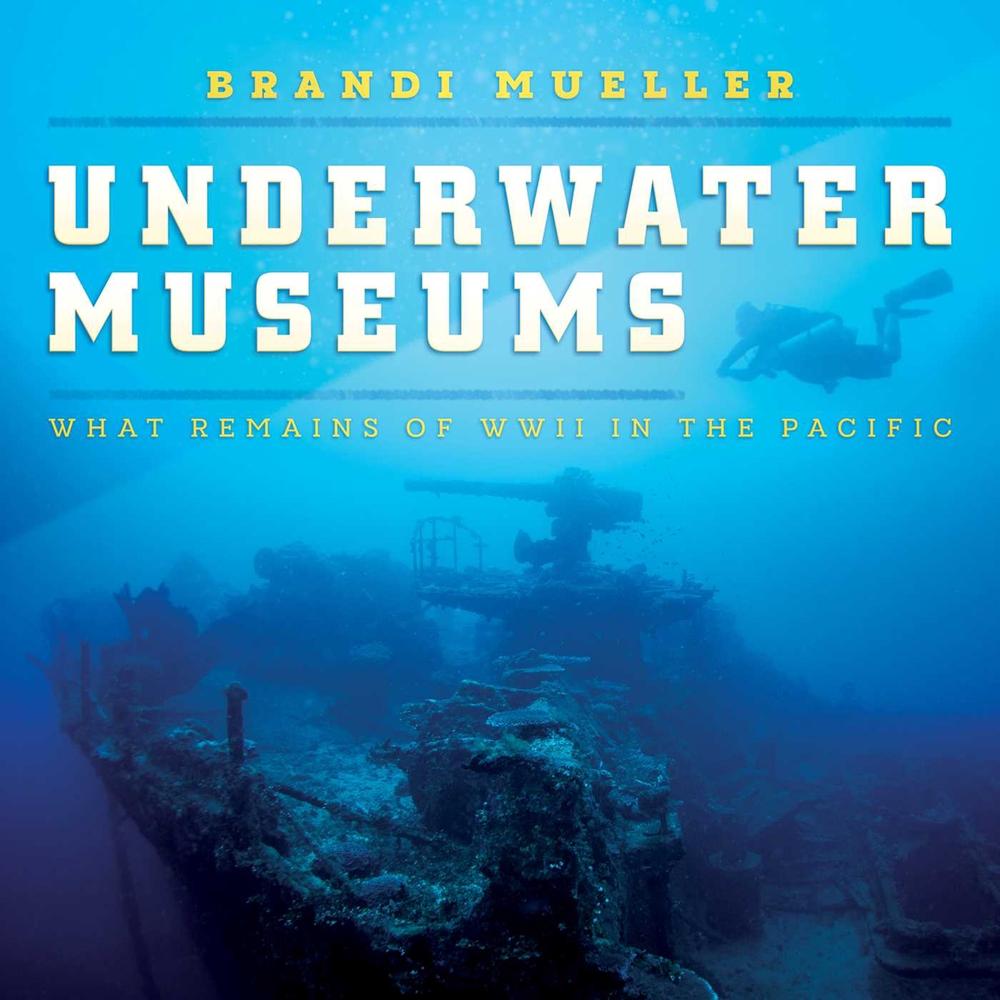 Underwater Museums by Brandi Mueller - ISBN: 9798888452042