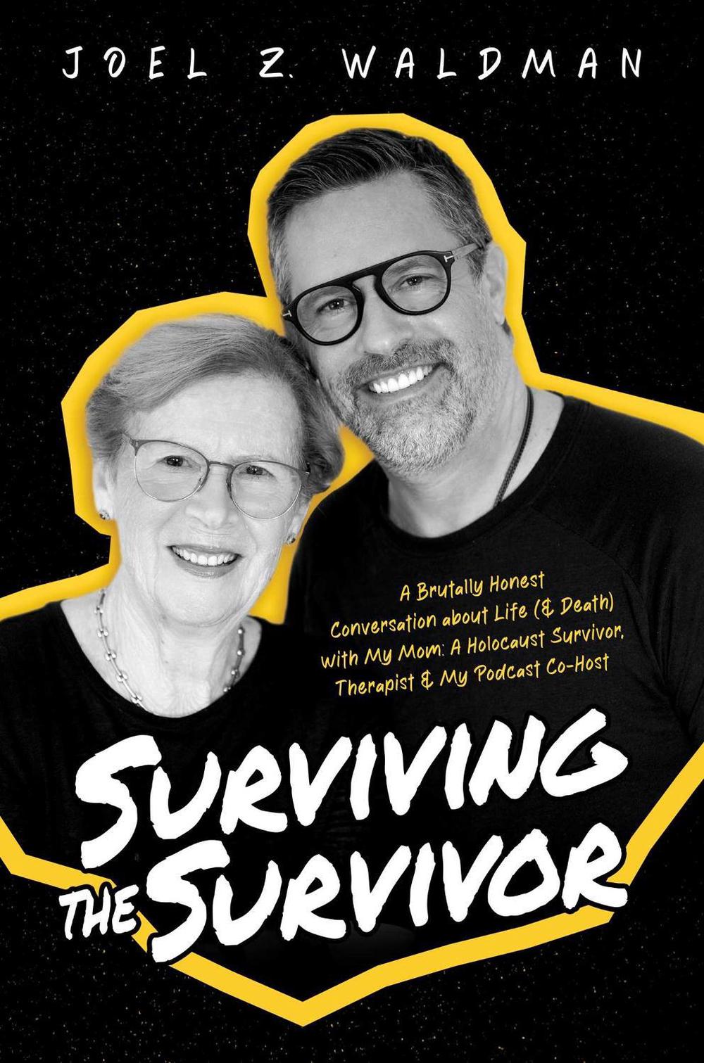 Surviving the Survivor by Joel Z. Waldman - ISBN: 9798888452387