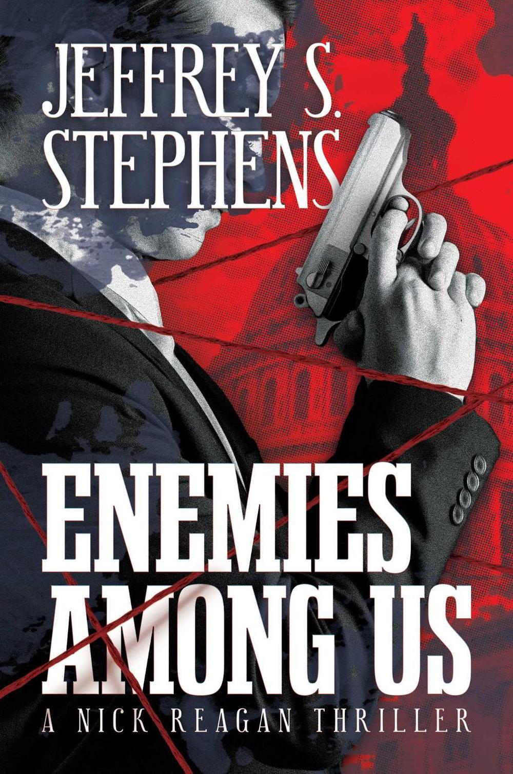 Enemies Among Us by Jeffrey S. Stephens - ISBN: 9798888452998