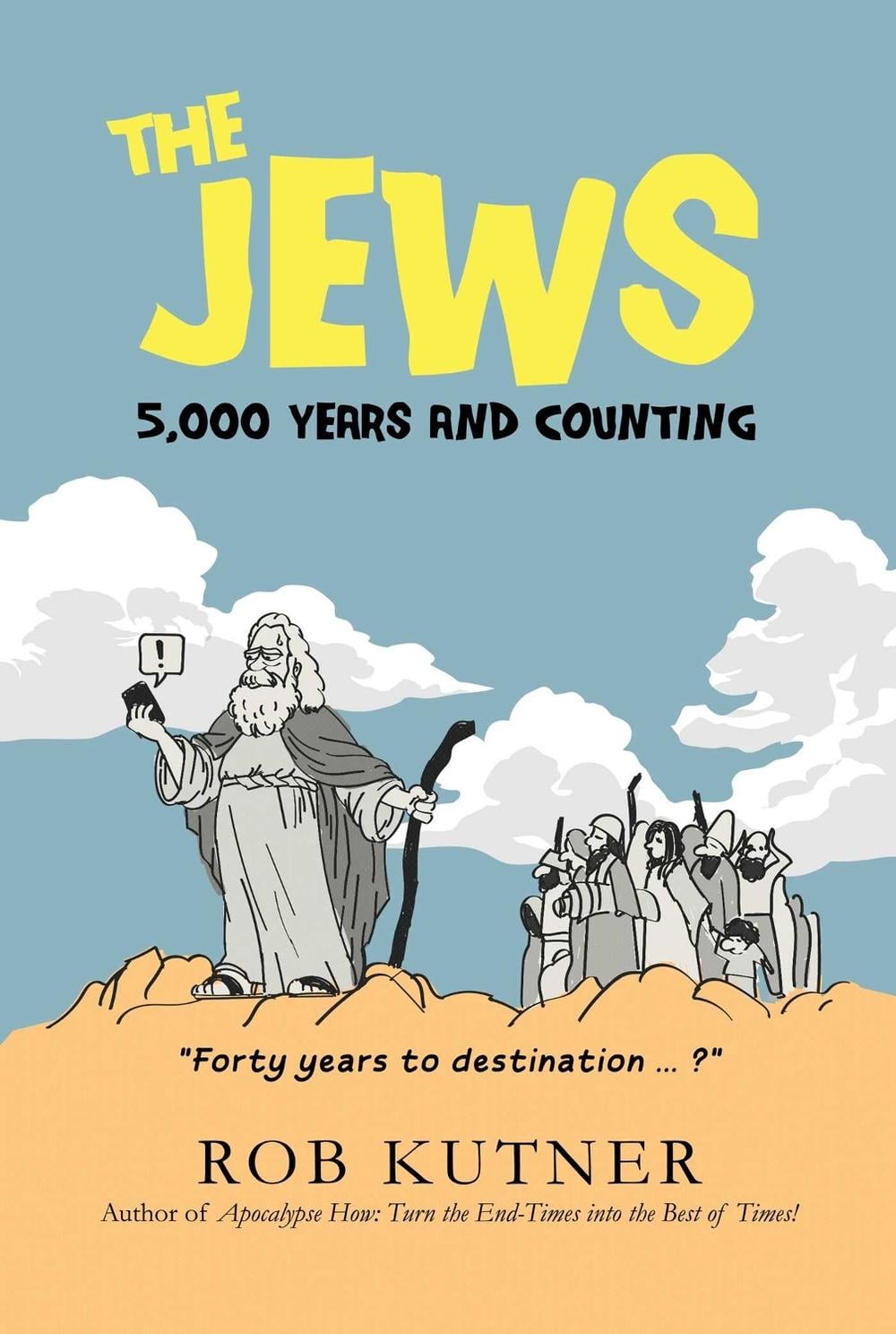 The Jews by Rob Kutner - ISBN: 9798888453506
