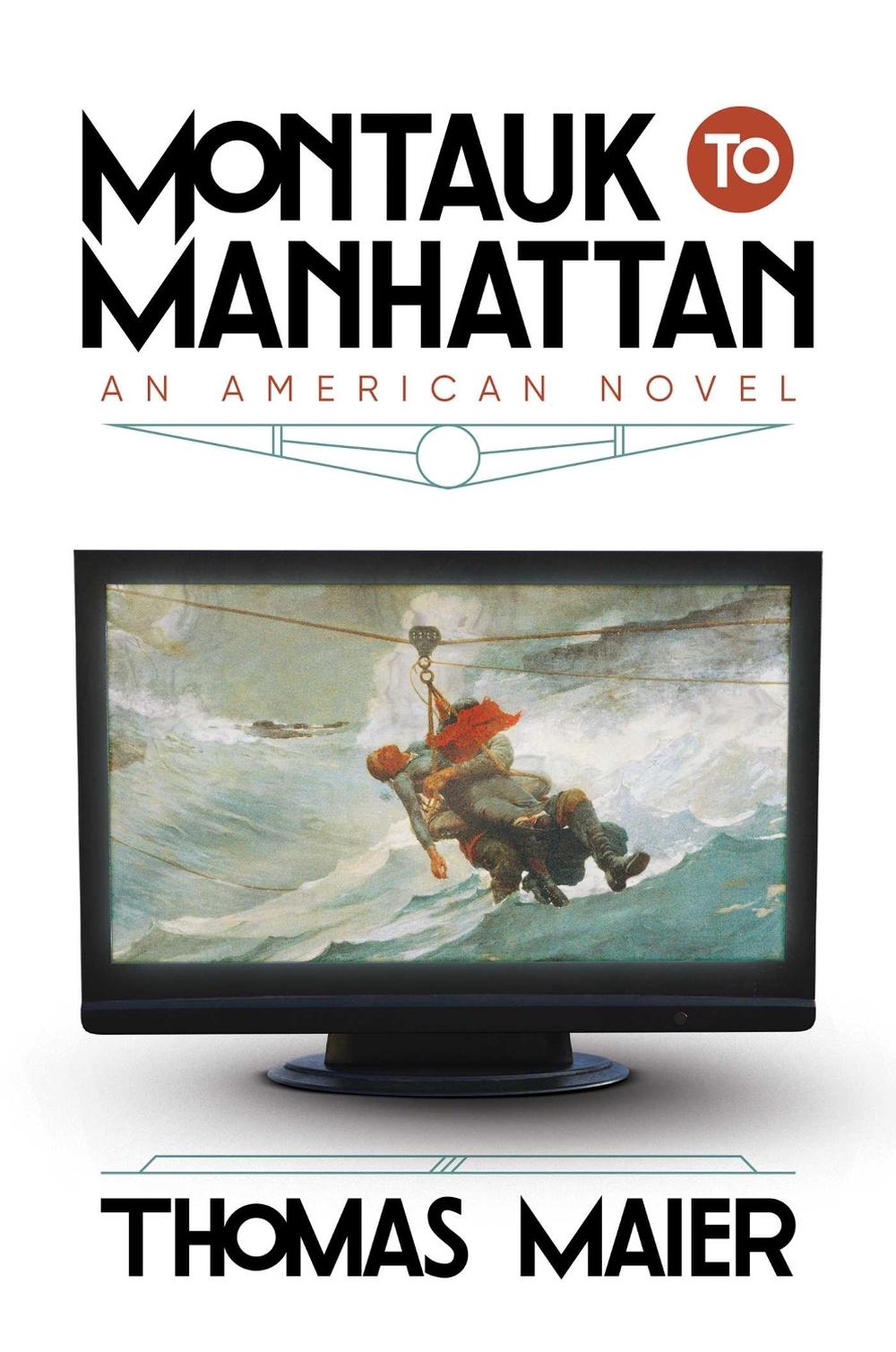 Montauk to Manhattan by Thomas Maier - ISBN: 9798888453643
