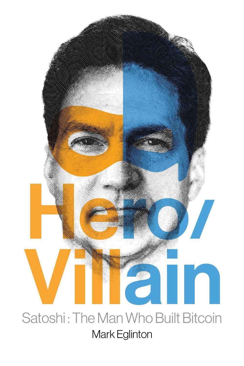 Hero/Villain by Mark Eglinton - ISBN: 9798888454275