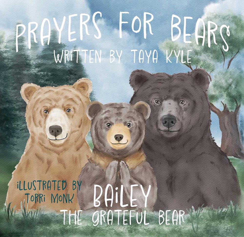 Prayers for Bears by Taya Kyle - ISBN: 9798888454510