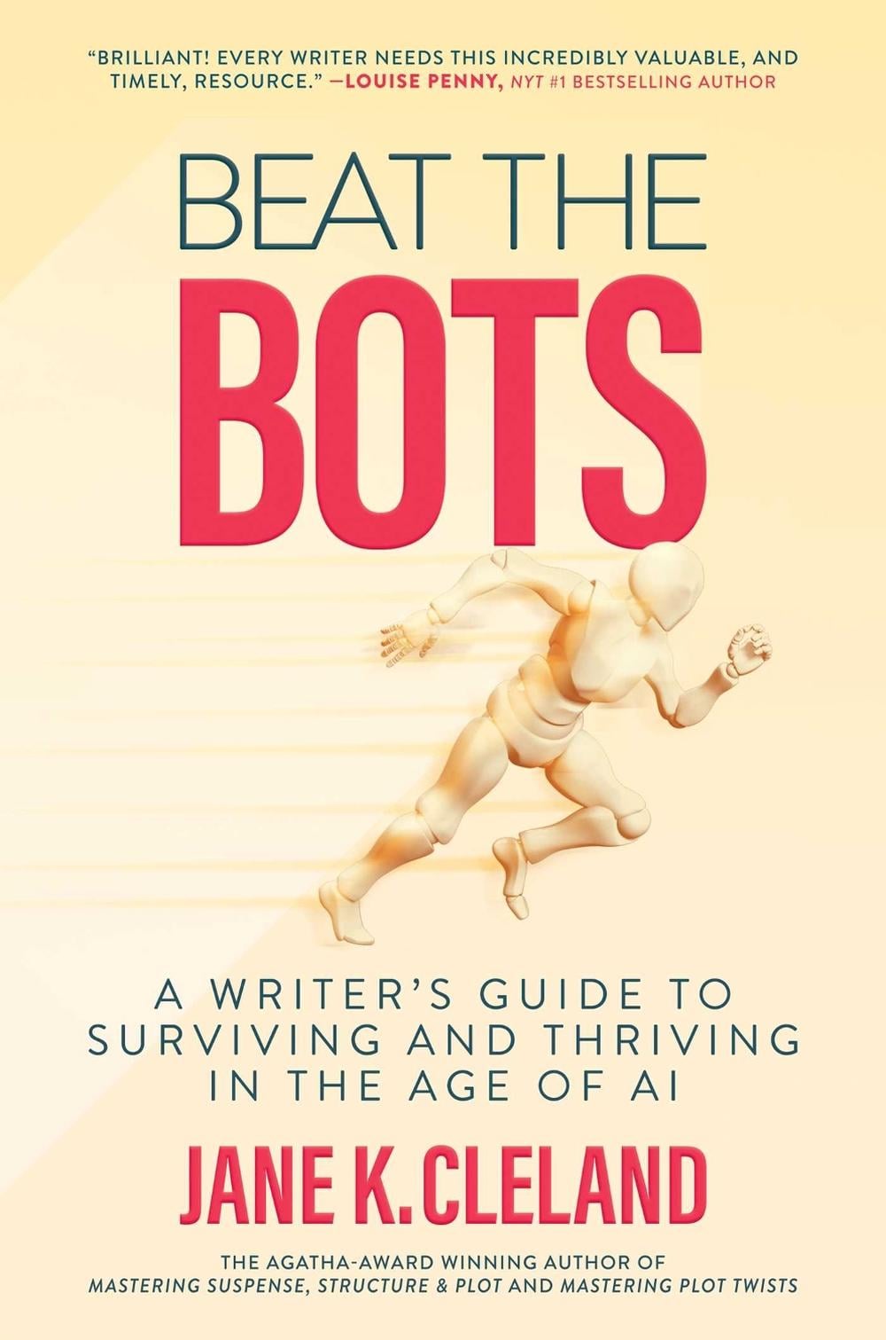 Beat the Bots by Jane K. Cleland - ISBN: 9798888454954