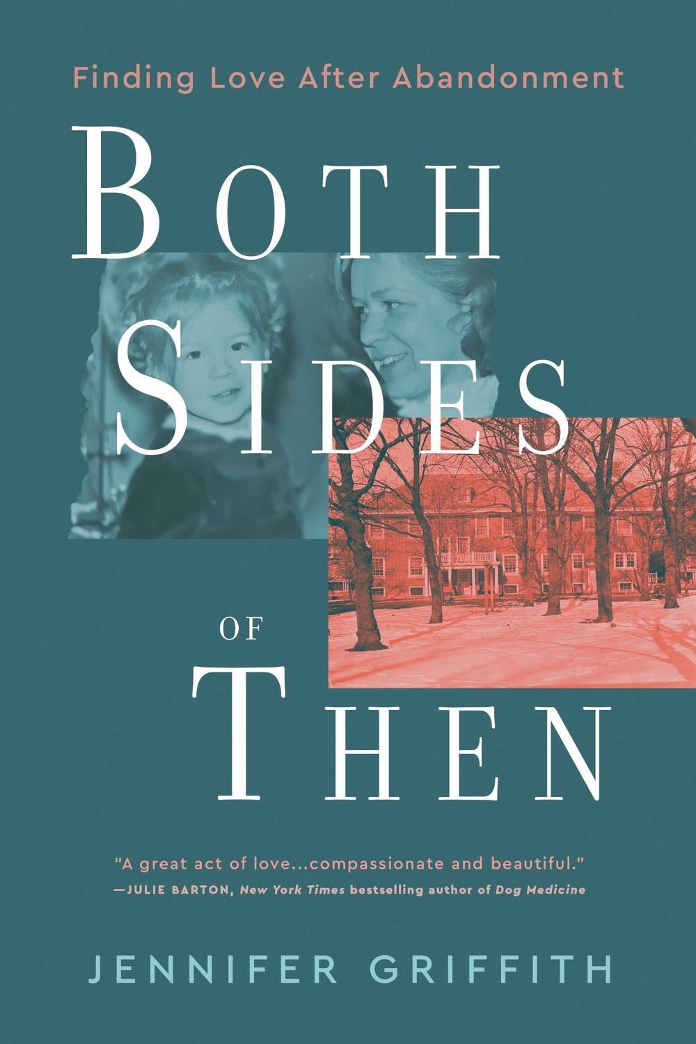 Both Sides of Then by Jennifer Griffith - ISBN: 9798888455142
