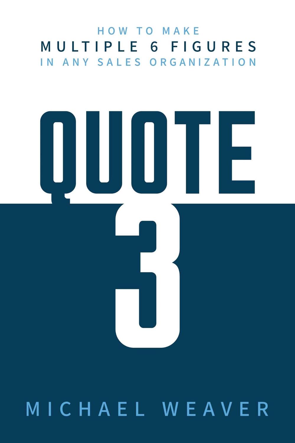 Quote 3 by Michael Weaver - ISBN: 9798888455920