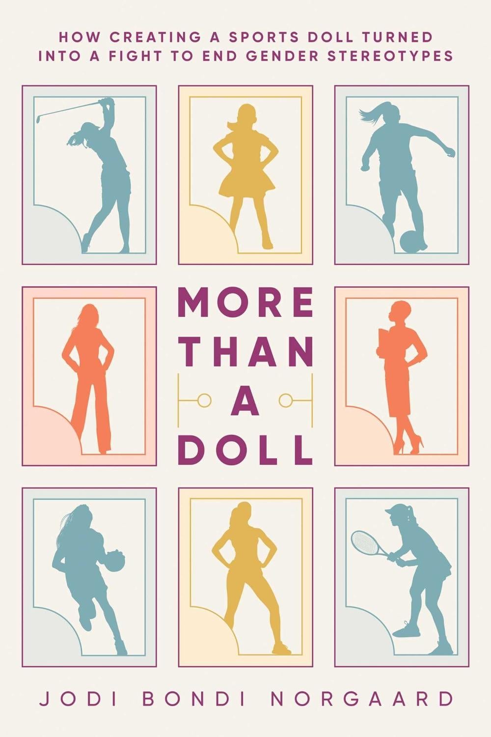 More Than a Doll by Jodi Bondi Norgaard - ISBN: 9798888456408