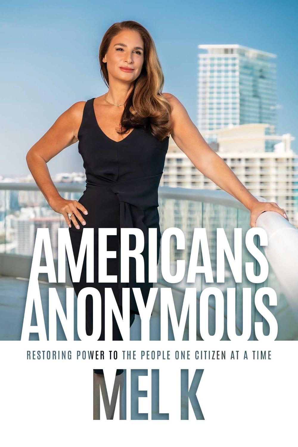 Americans Anonymous by Mel K. - ISBN: 9798888456965