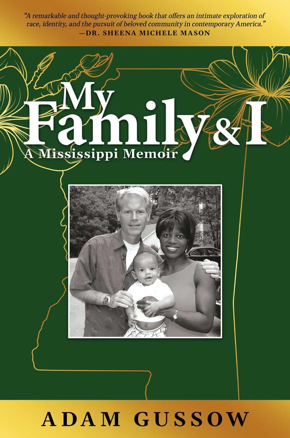 My Family and I by Adam Gussow - ISBN: 9798888457658