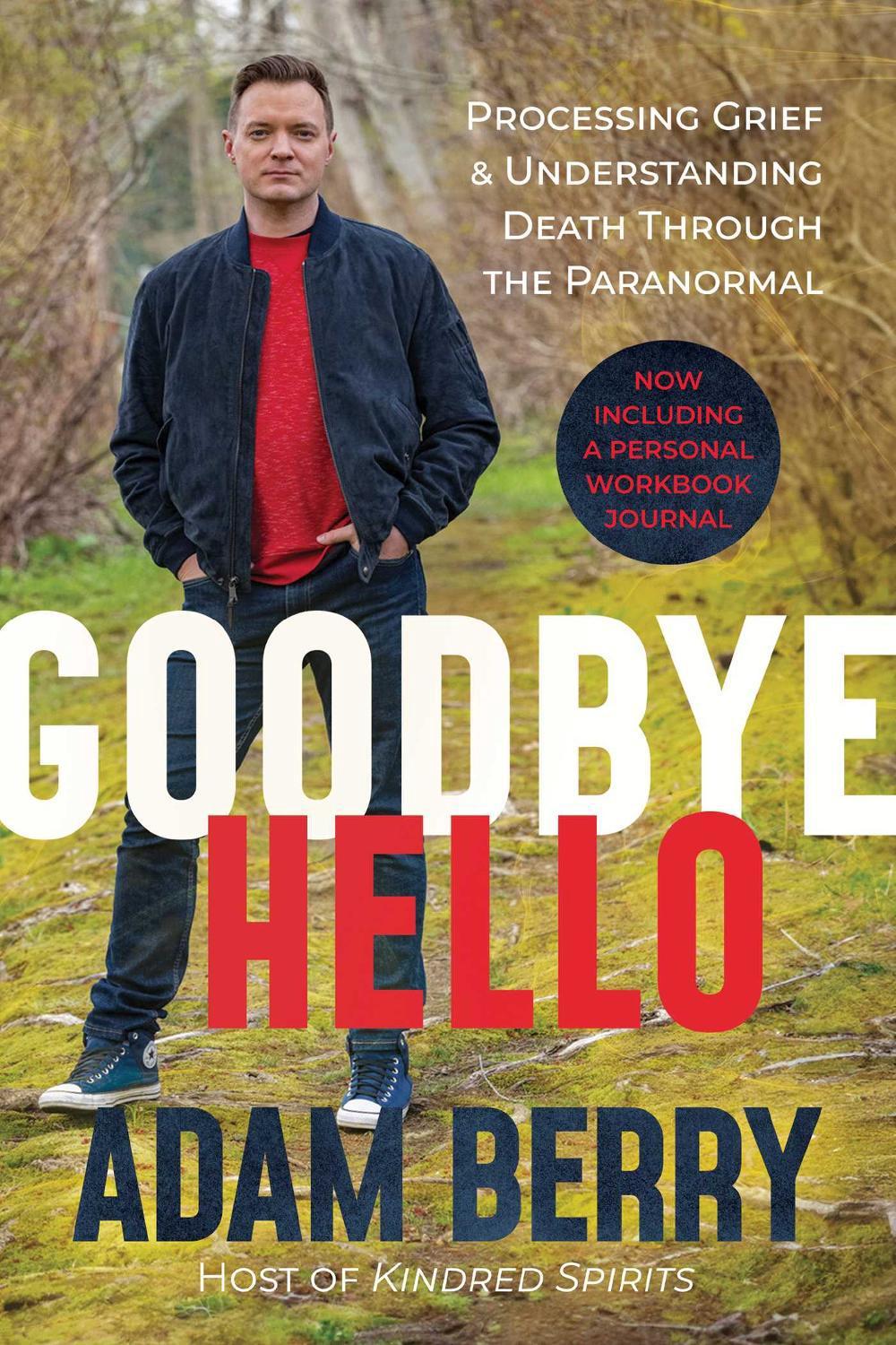 Goodbye Hello by Adam Berry - ISBN: 9798888457825