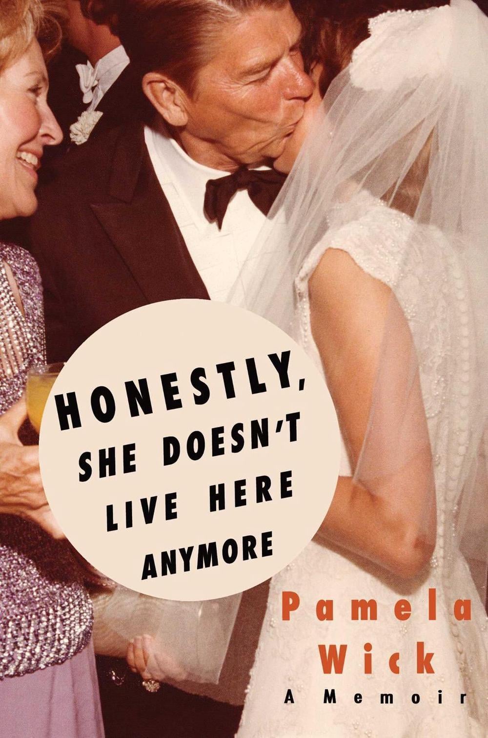 Honestly, She Doesn't Live Here Anymore by Pamela Wick - ISBN: 9798888458242