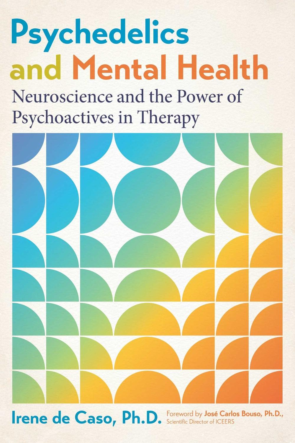 Psychedelics and Mental Health, 9798888500002