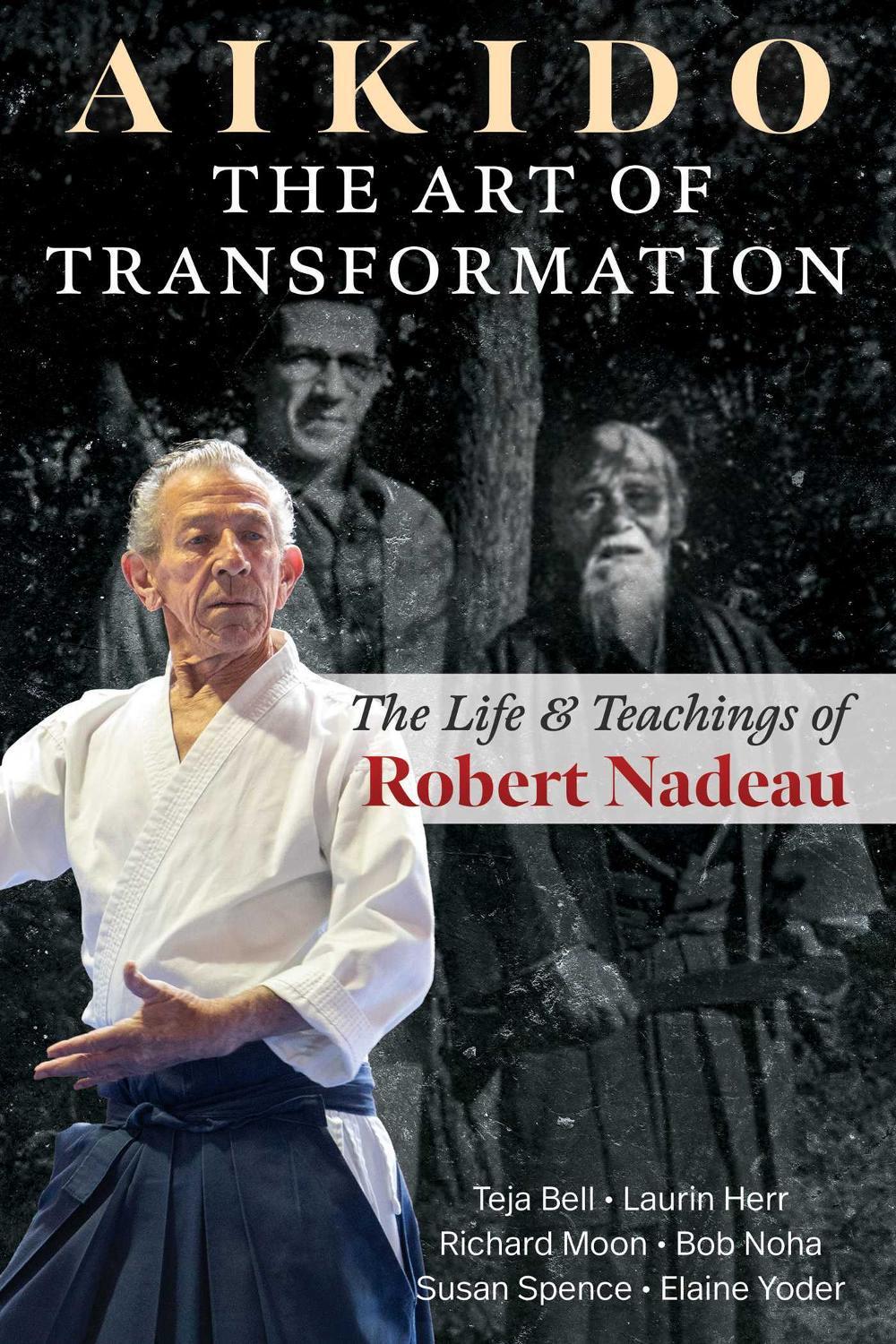 Aikido: The Art of Transformation, 9798888500712