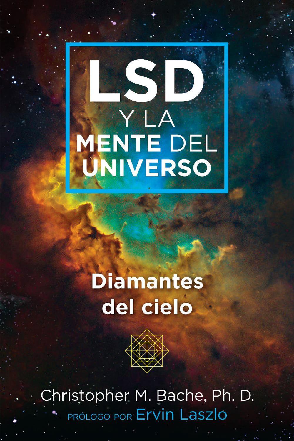 LSD y la mente del universo by Christopher M. Bache - ISBN: 9798888501122