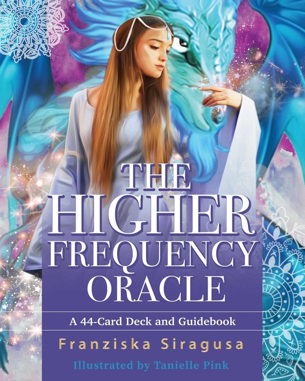 The Higher Frequency Oracle by Franziska Siragusa - ISBN: 9798888502792