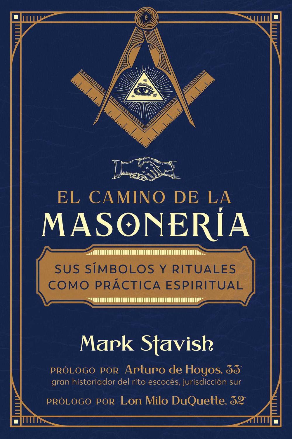 El camino de la masonería, 9798888502952