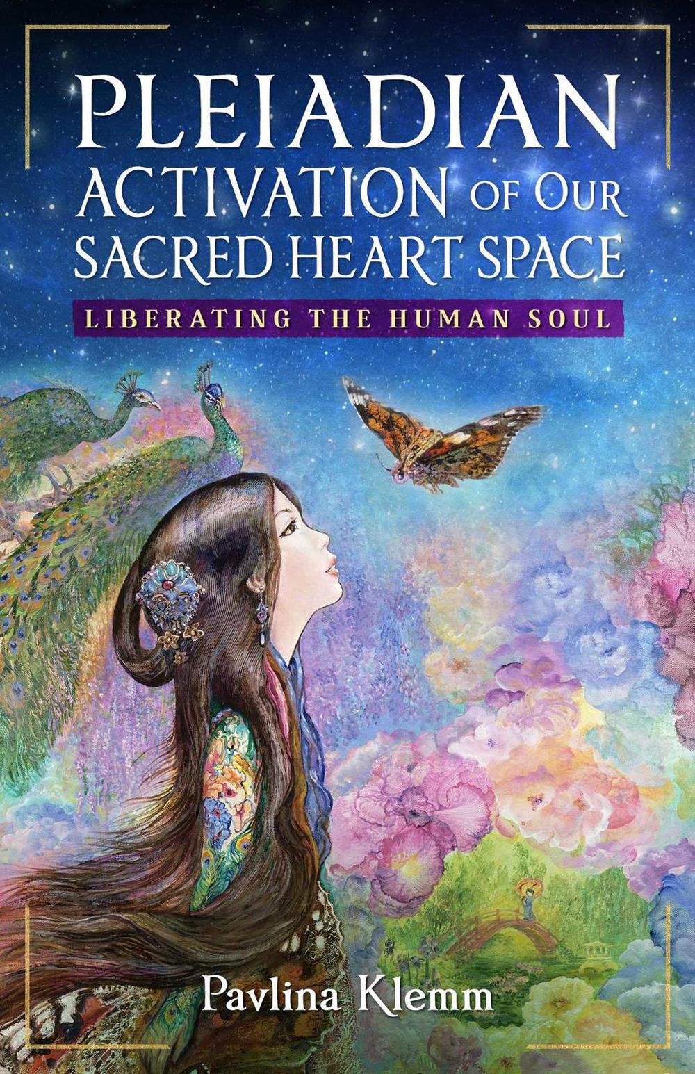 Pleiadian Activation of Our Sacred Heart Space, 9798888503195