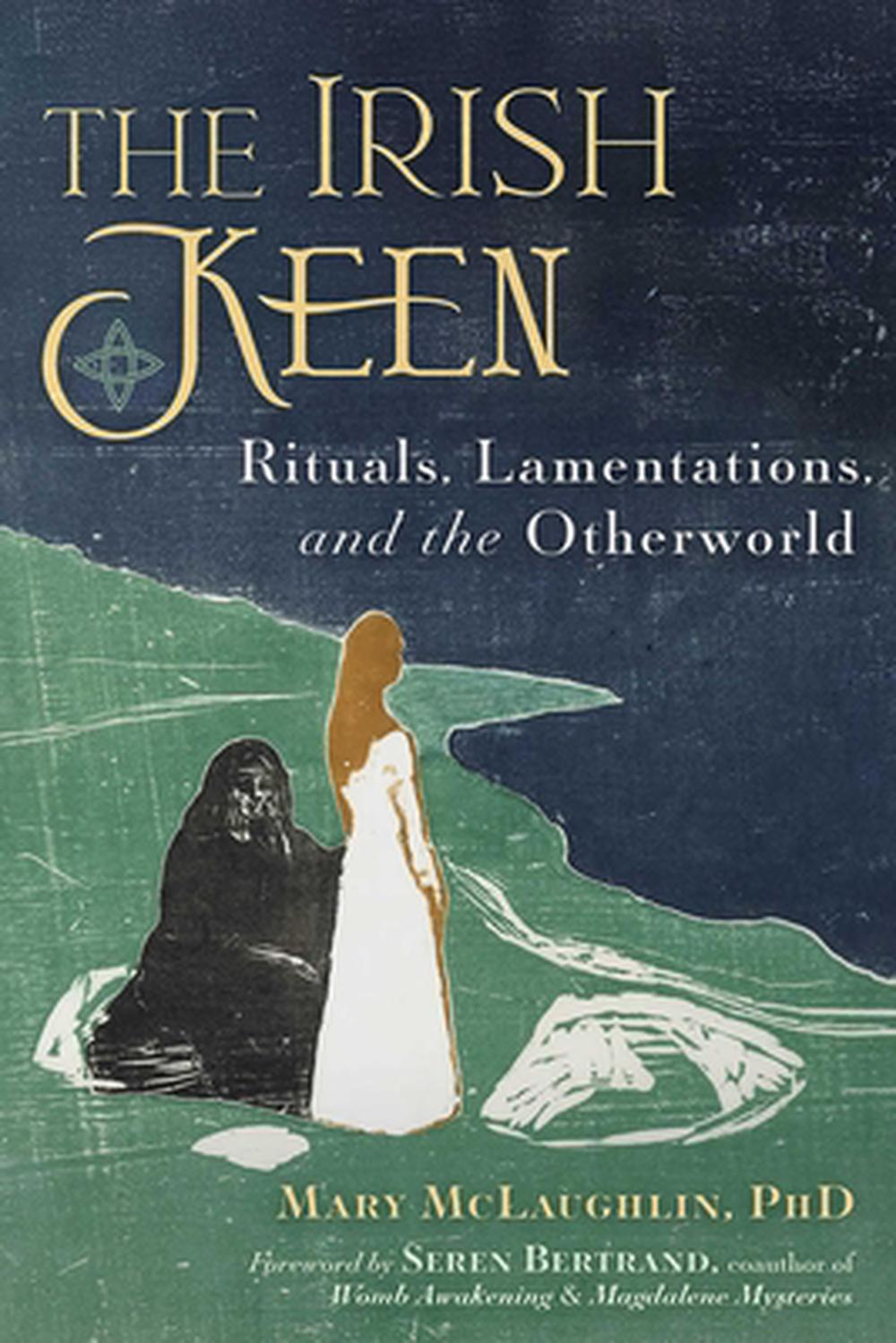 The Irish Keen by Seren Bertrand - ISBN: 9798888504086