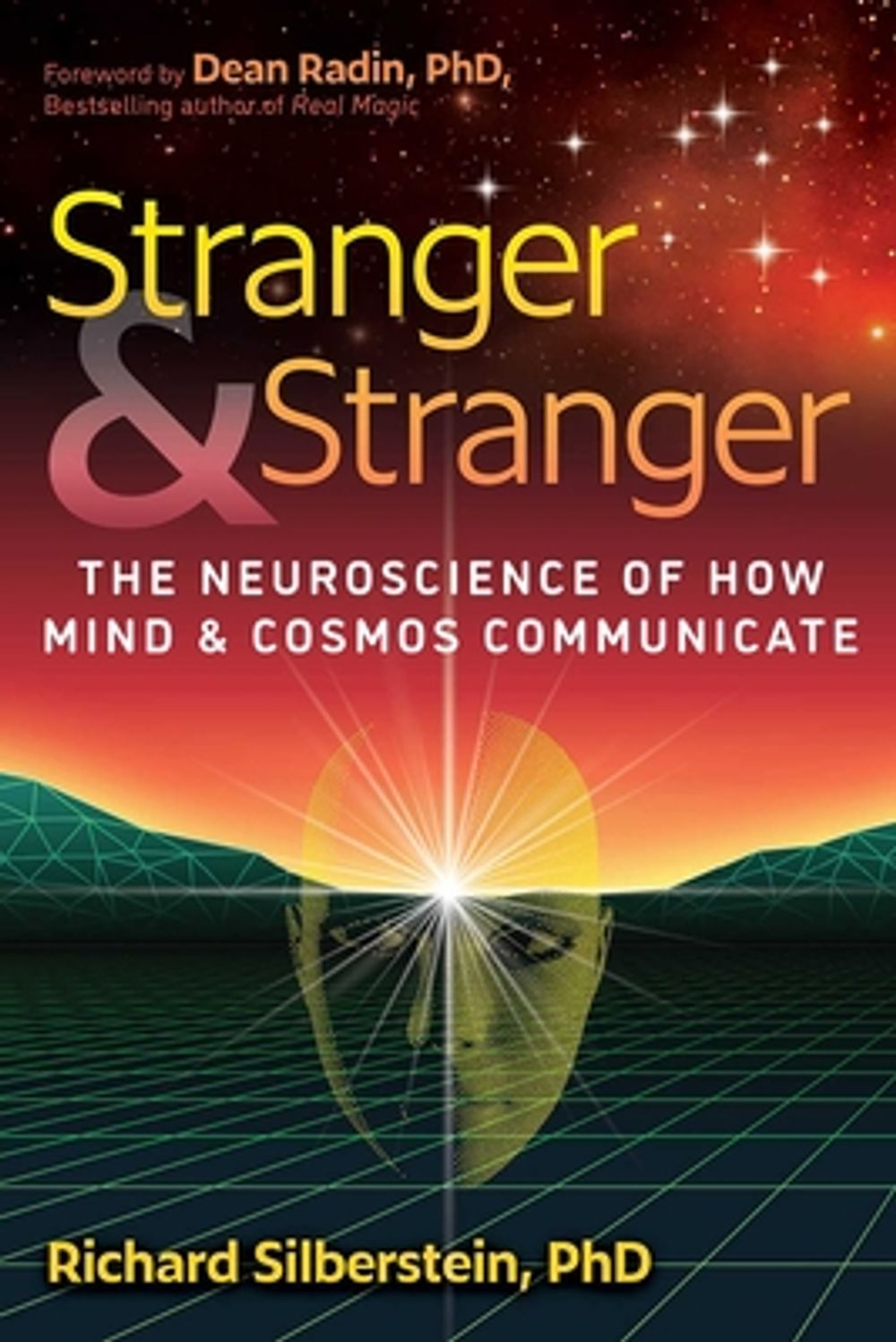 Stranger and Stranger by Richard Silberstein - ISBN: 9798888504901