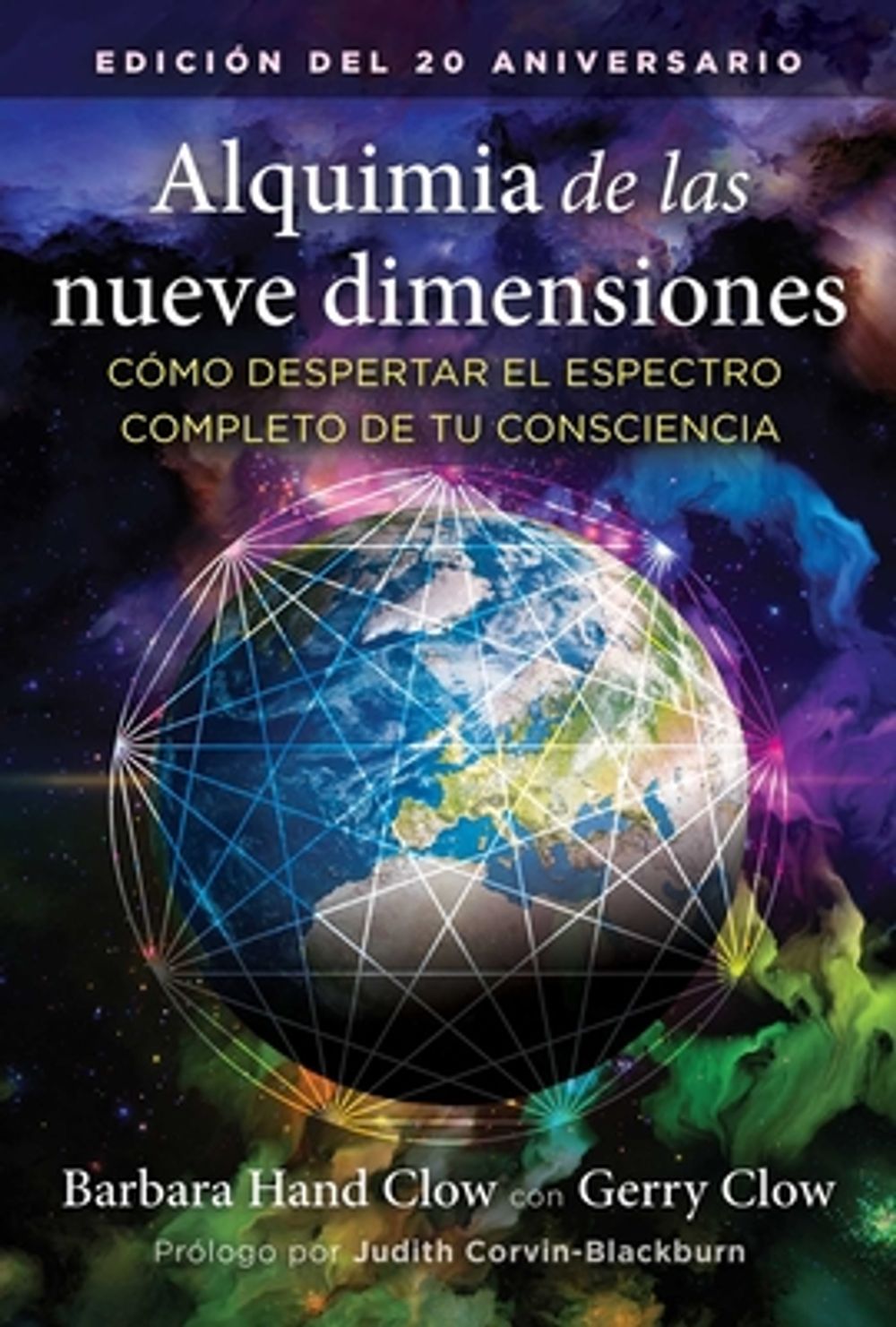 Alquimia de las nueve dimensiones by Barbara Hand Clow - ISBN: 9798888505335