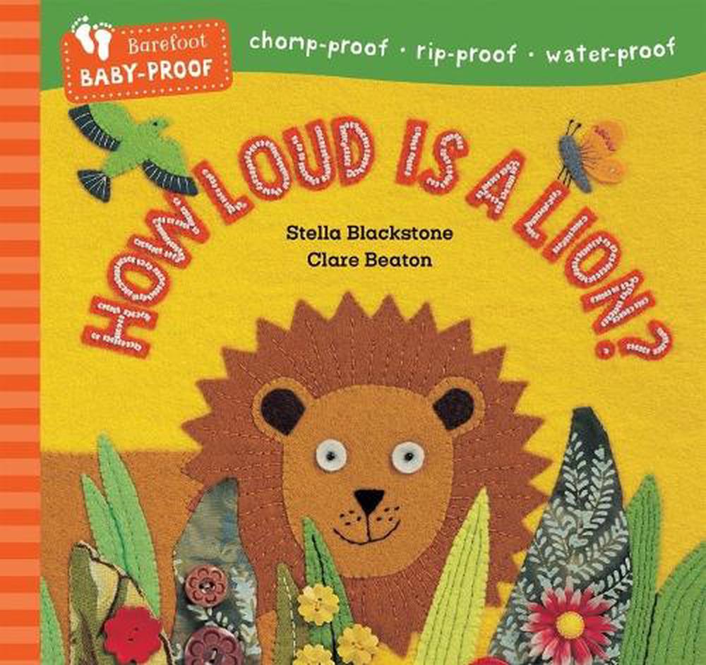 How Loud Is A lion Barefoot Baby-Proof How Loud Is A lion Barefoot Baby-Proof