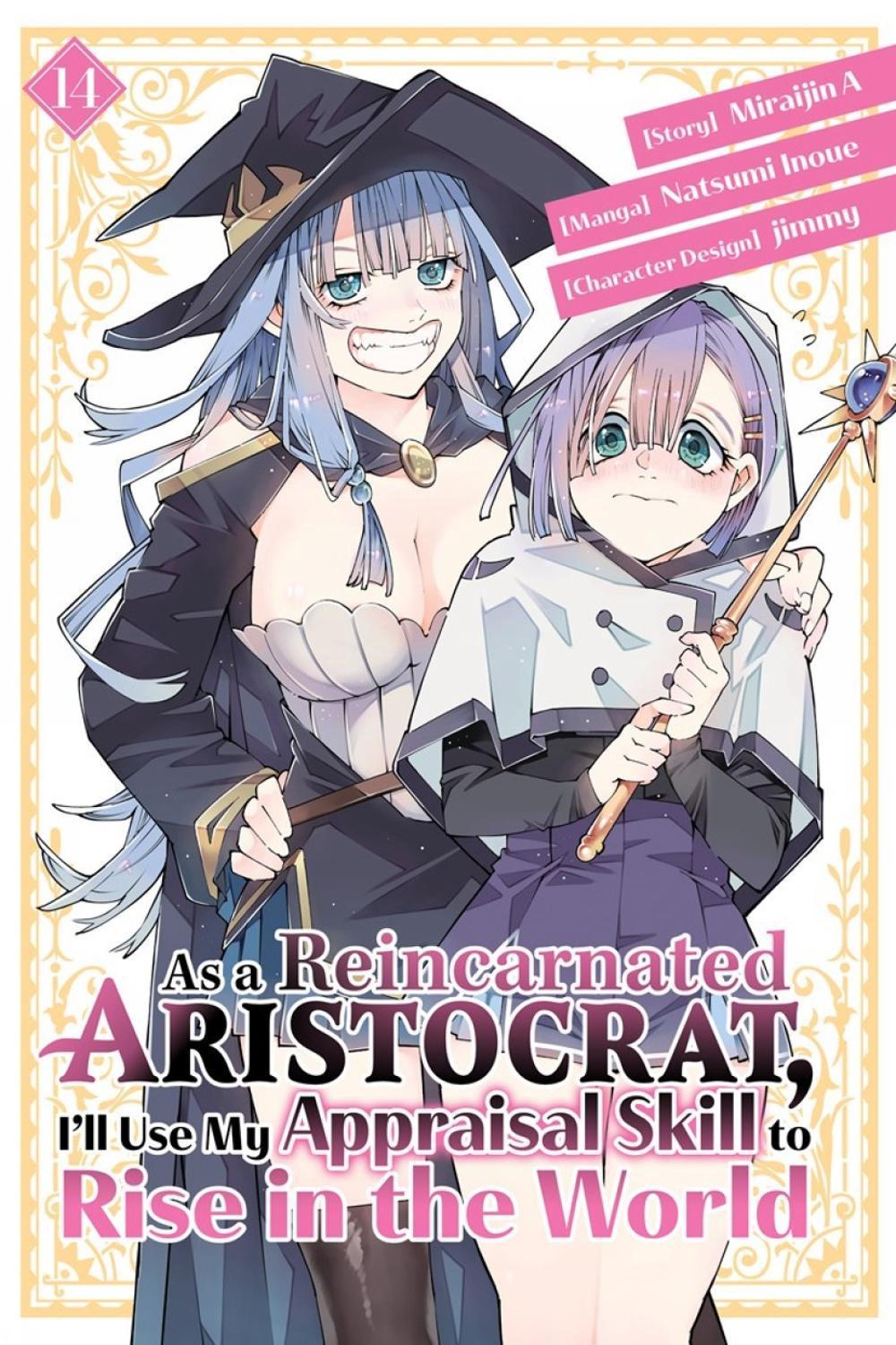 As a Reincarnated Aristocrat, I'll Use My Appraisal Skill to Rise in the World 14 (manga) by Natsumi Inoue - ISBN: 9798888774434