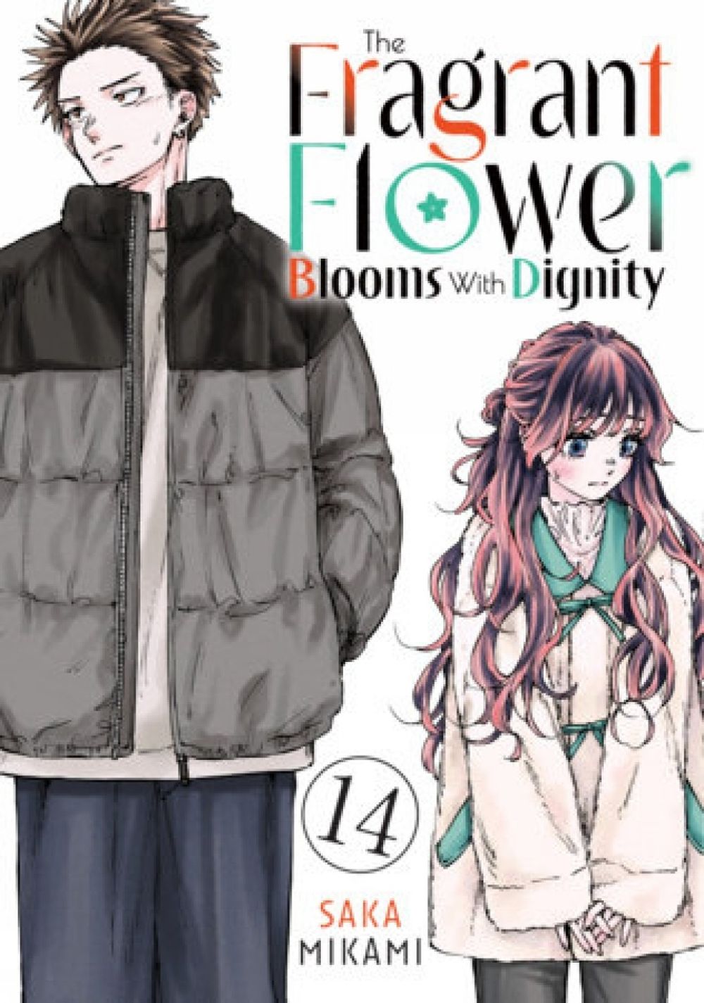 The Fragrant Flower Blooms With Dignity 14 by Saka Mikami - ISBN: 9798888775226