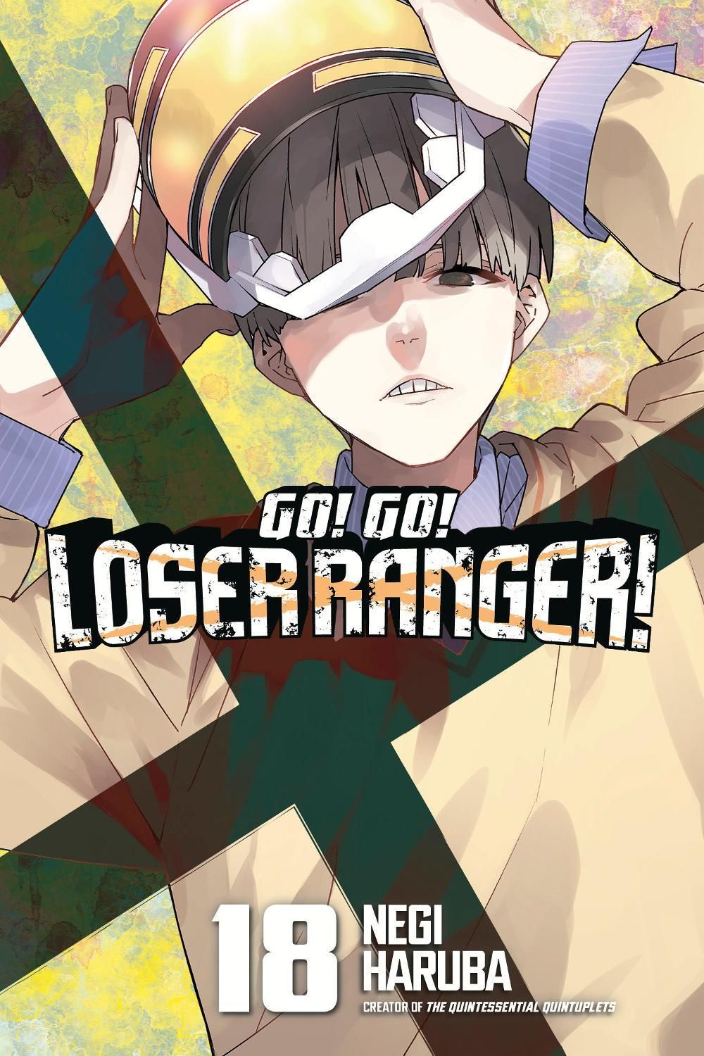 Go! Go! Loser Ranger! 18 by Negi Haruba - ISBN: 9798888776797