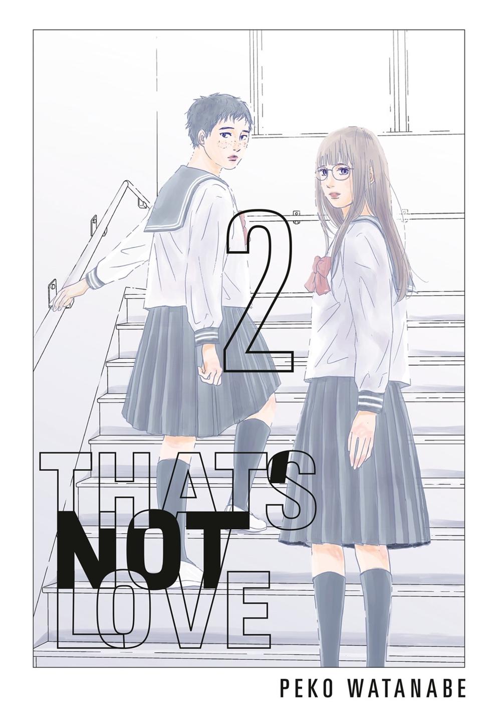 That's Not Love 2 by Peko Watanabe - ISBN: 9798888777527