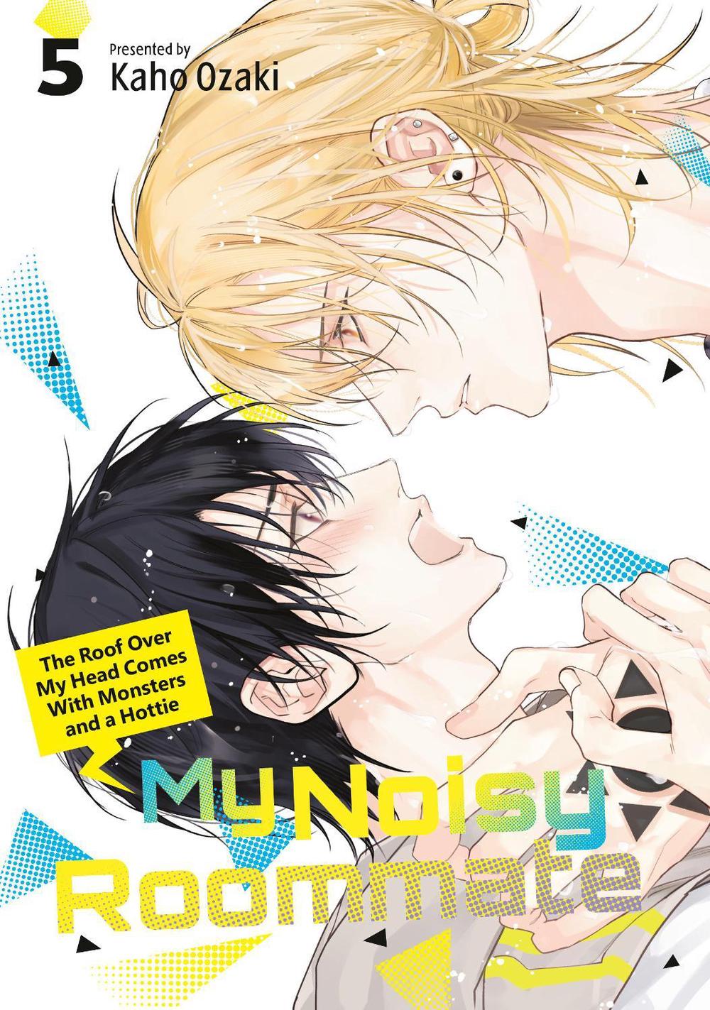My Noisy Roommate: The Roof Over My Head Comes With Monsters and a Hottie 5 by Kaho Ozaki - ISBN: 9798888778630