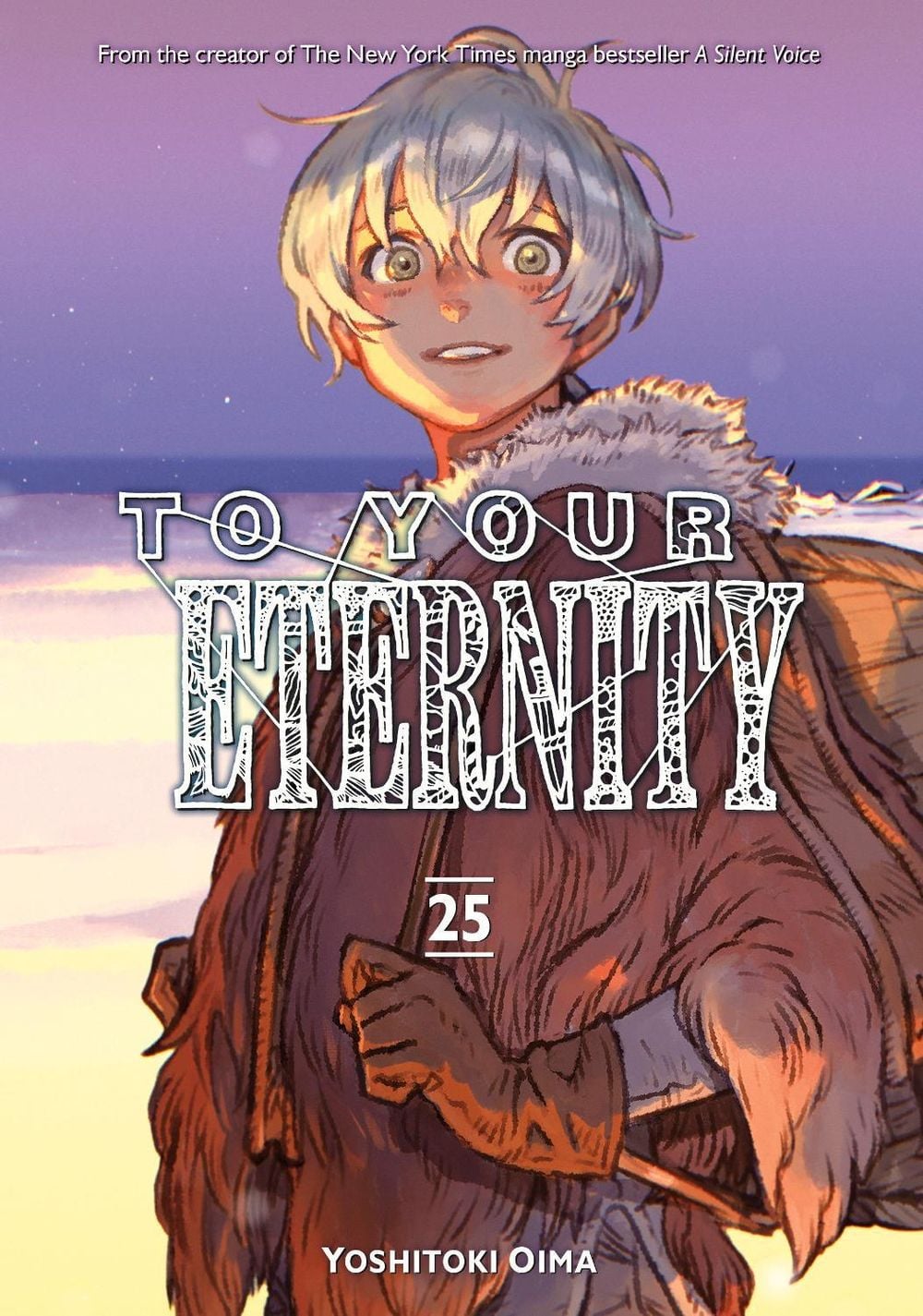 To Your Eternity 25 by Yoshitoki Oima - ISBN: 9798888778661