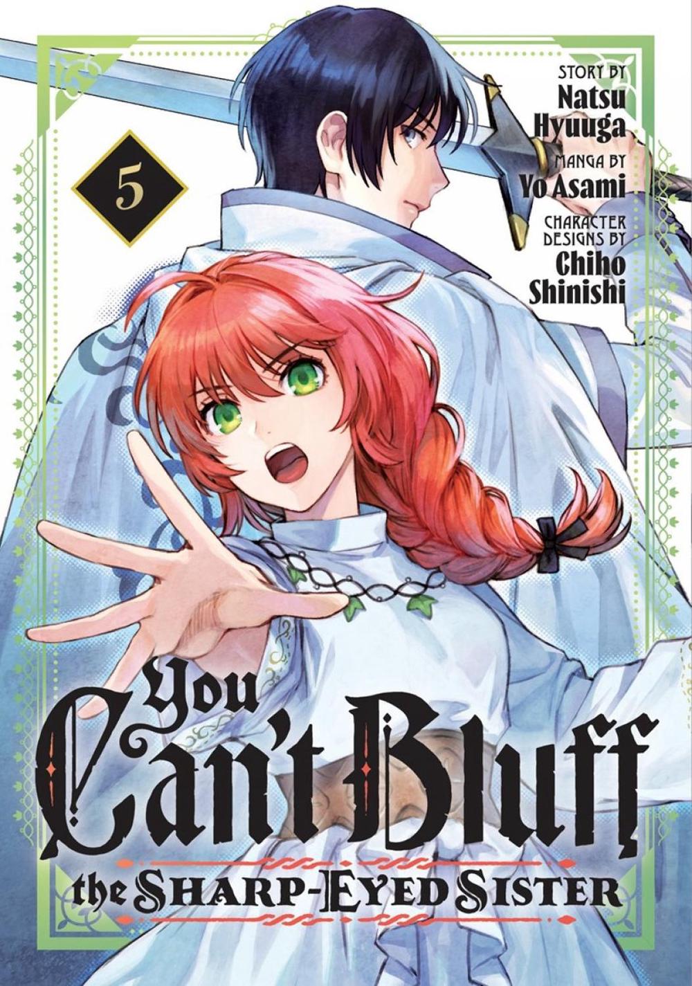 You Can't Bluff the Sharp-Eyed Sister 5 by Natsu Hyuuga - ISBN: 9798888779019