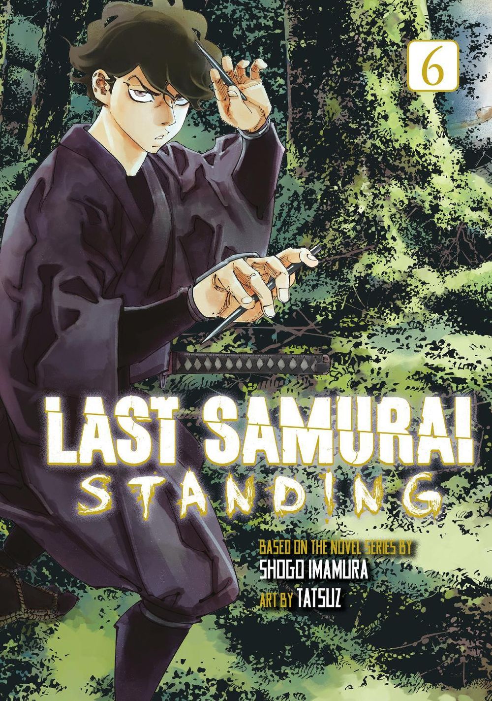 Last Samurai Standing 6 by Shogo Imamura - ISBN: 9798888779200