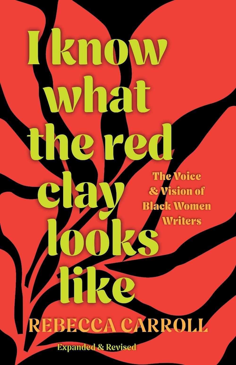 I Know What the Red Clay Looks Like, 9798888902547