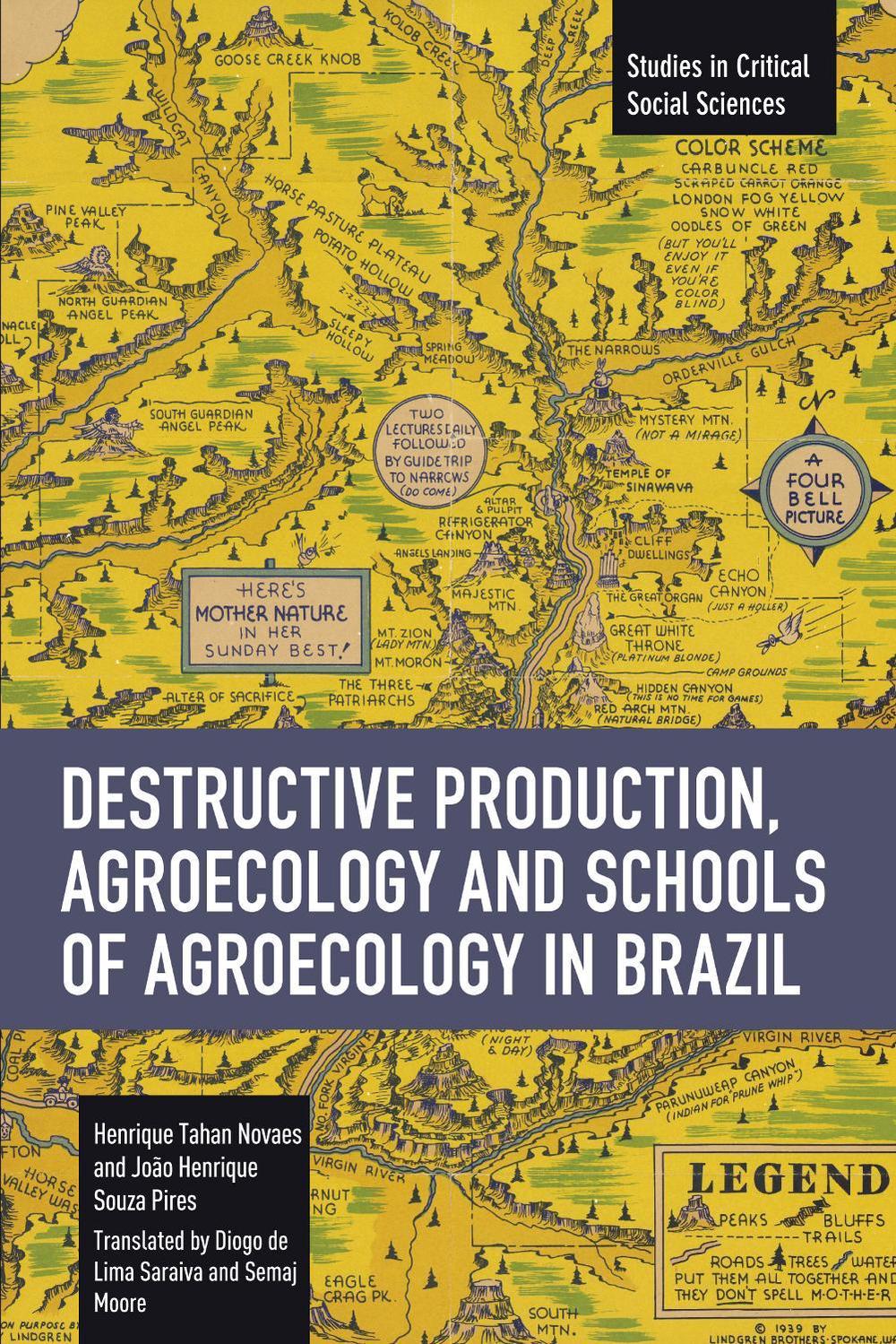 Destructive Production, Agroecology and Schools of Agroecology in Brazil, 9798888905517