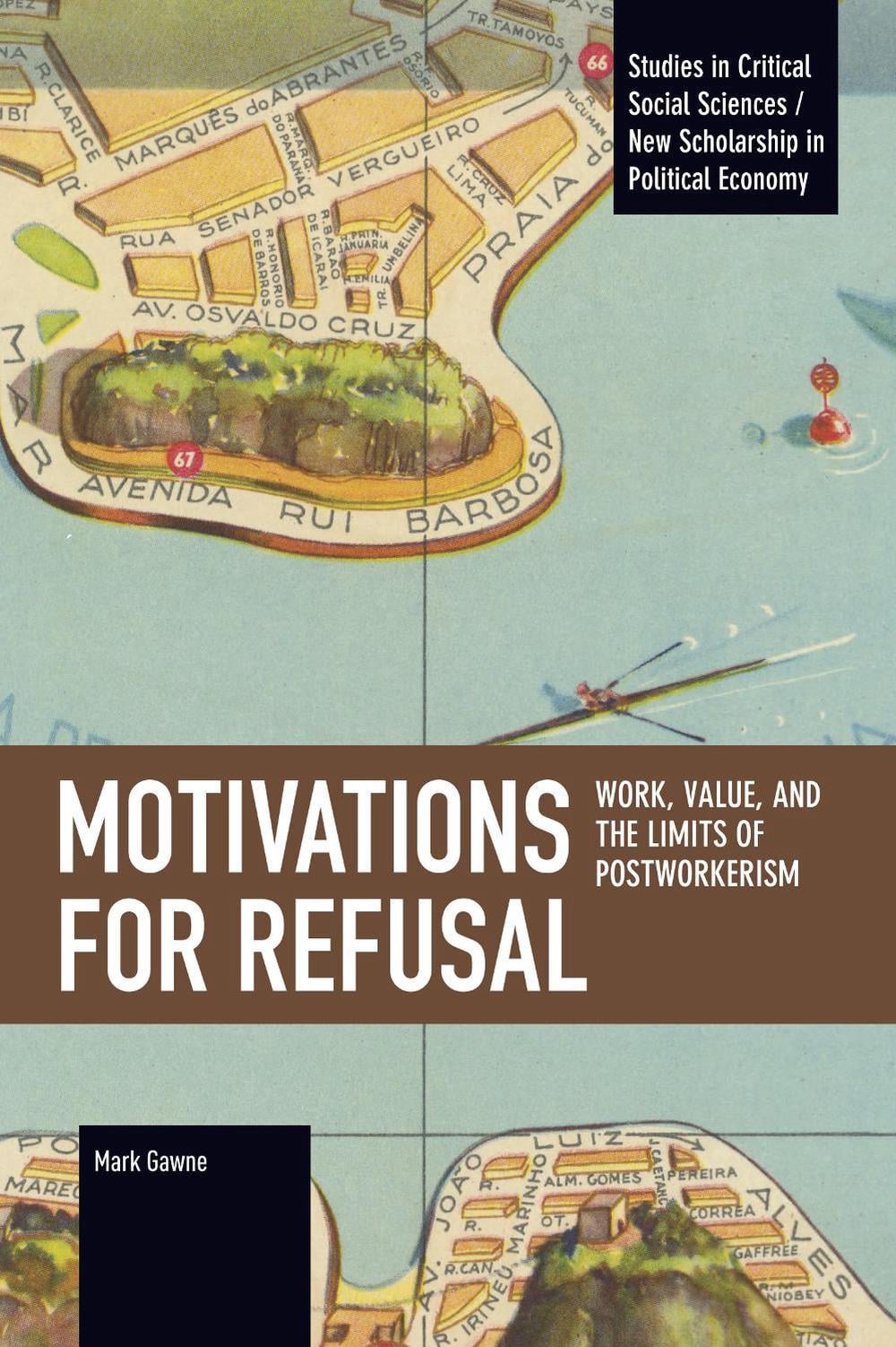 Motivations for Refusal by Mark Gawne - ISBN: 9798888907924