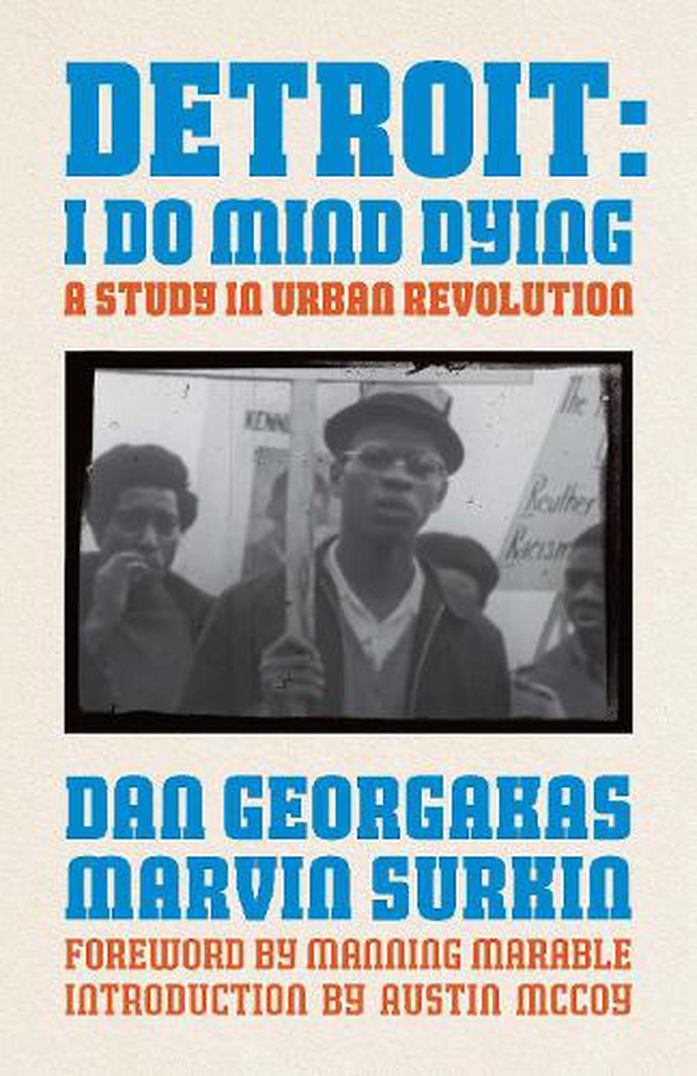 Detroit: I Do Mind Dying (Updated Edition), 9798888909614