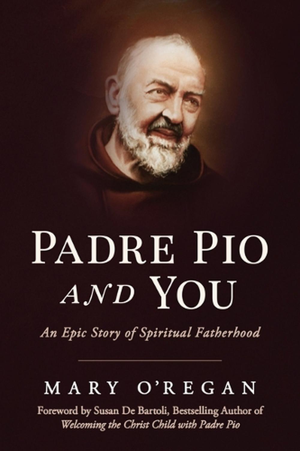 Padre Pio and You, 9798889115083