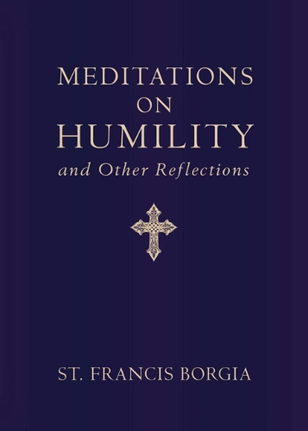 Meditations on Humility, 9798889115670