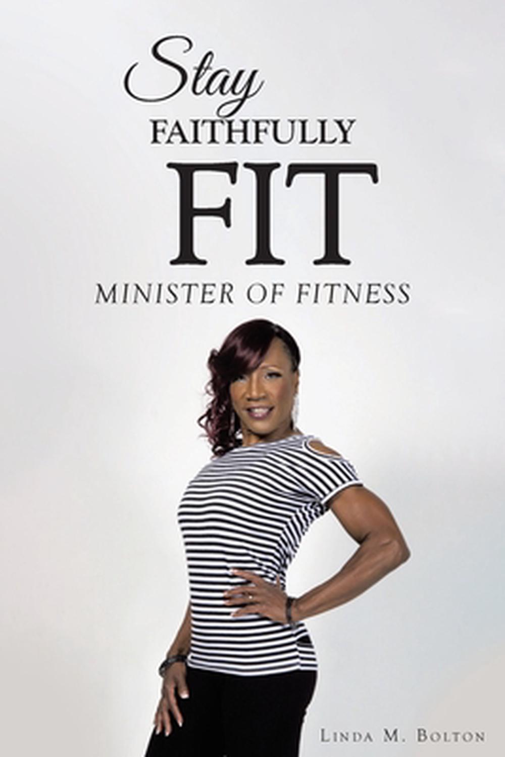 Stay Faithfully Fit, 9798889438656