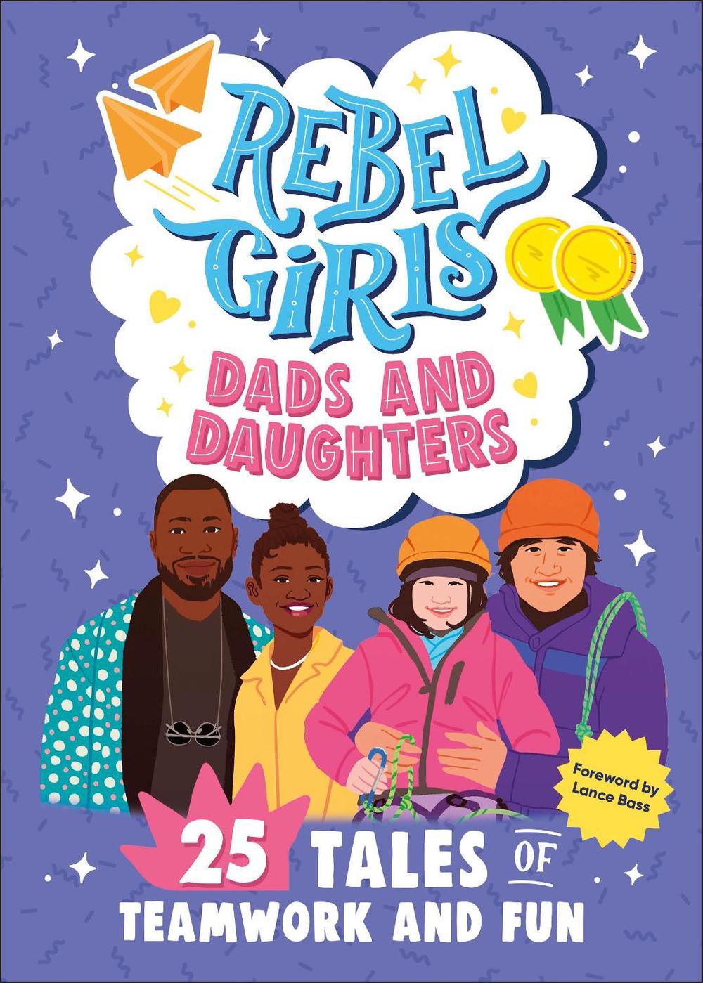 Rebel Girls Dads and Daughters, 9798889641100