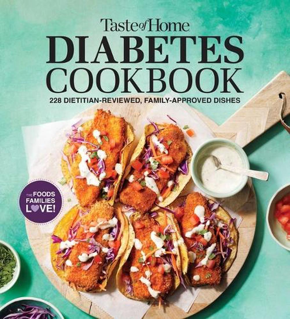 Taste of Home Diabetes Cookbook by Taste of Home - ISBN: 9798889770565
