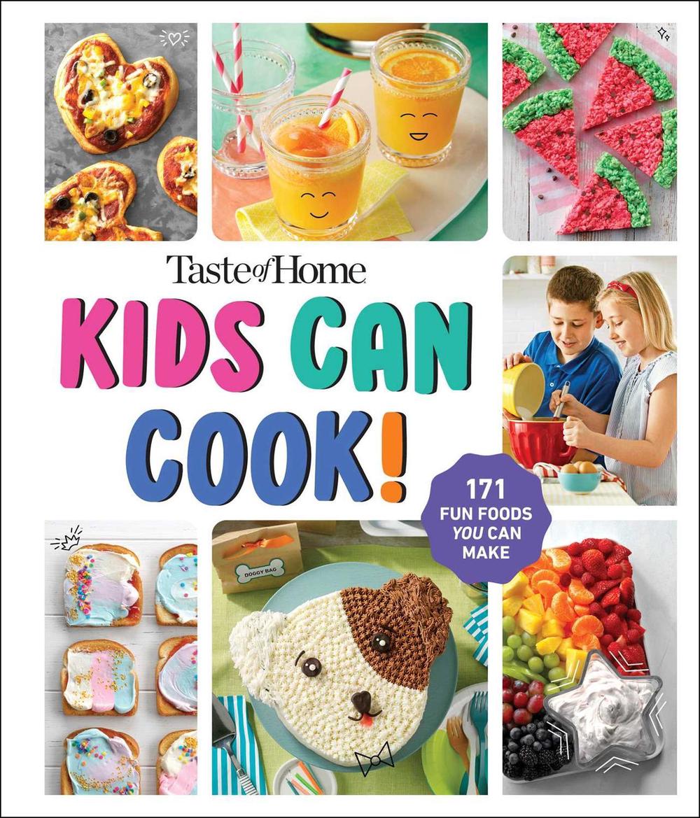 Taste of Home Kids Can Cook! by Taste of Home - ISBN: 9798889771043