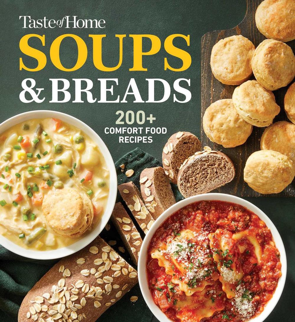 Taste of Home Soups & Breads by Taste of Home - ISBN: 9798889771586