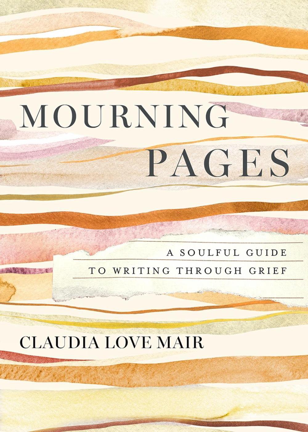 Mourning Pages by Claudia Love Mair - ISBN: 9798889832225