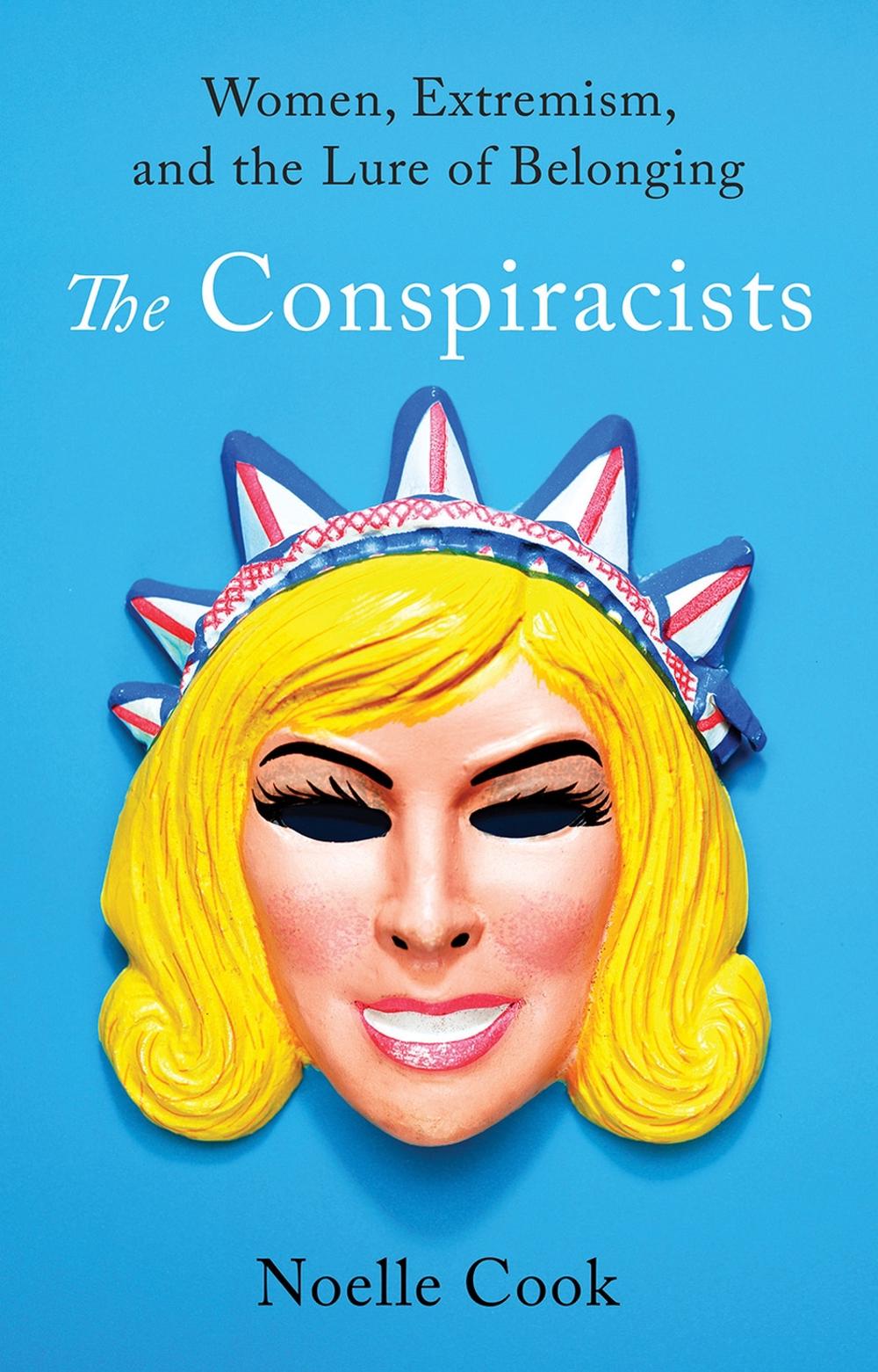 The Conspiracists by Noelle Cook - ISBN: 9798889832423