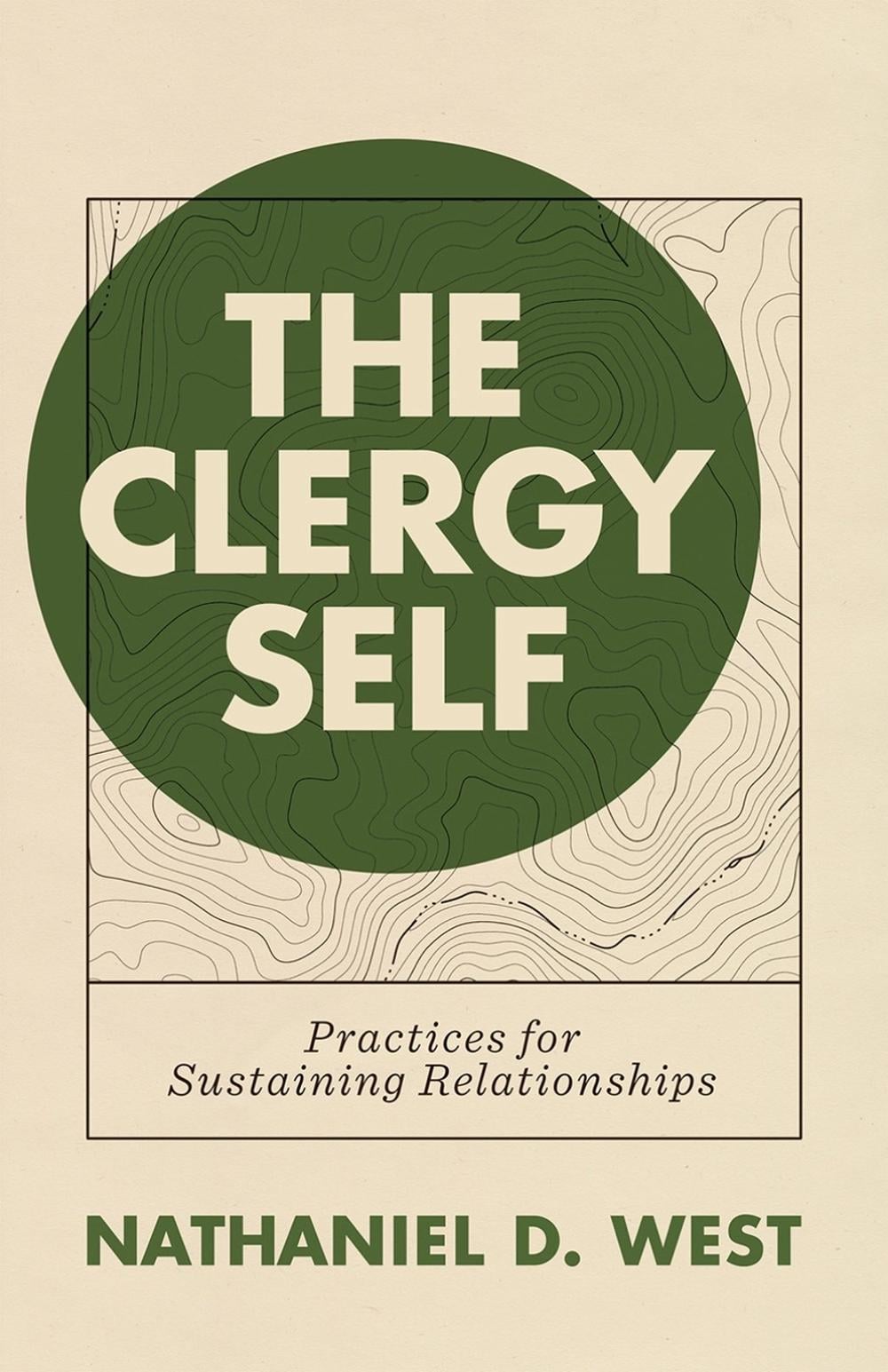 The Clergy Self by Nathaniel D. West - ISBN: 9798889835370