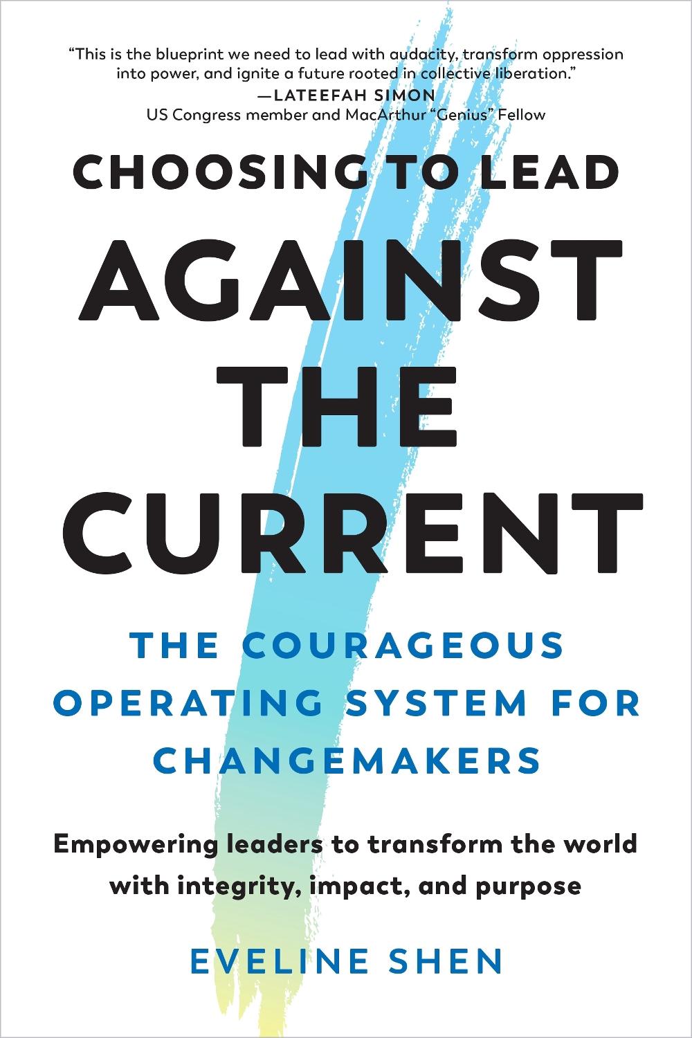 Choosing to Lead Against the Current, 9798889842118