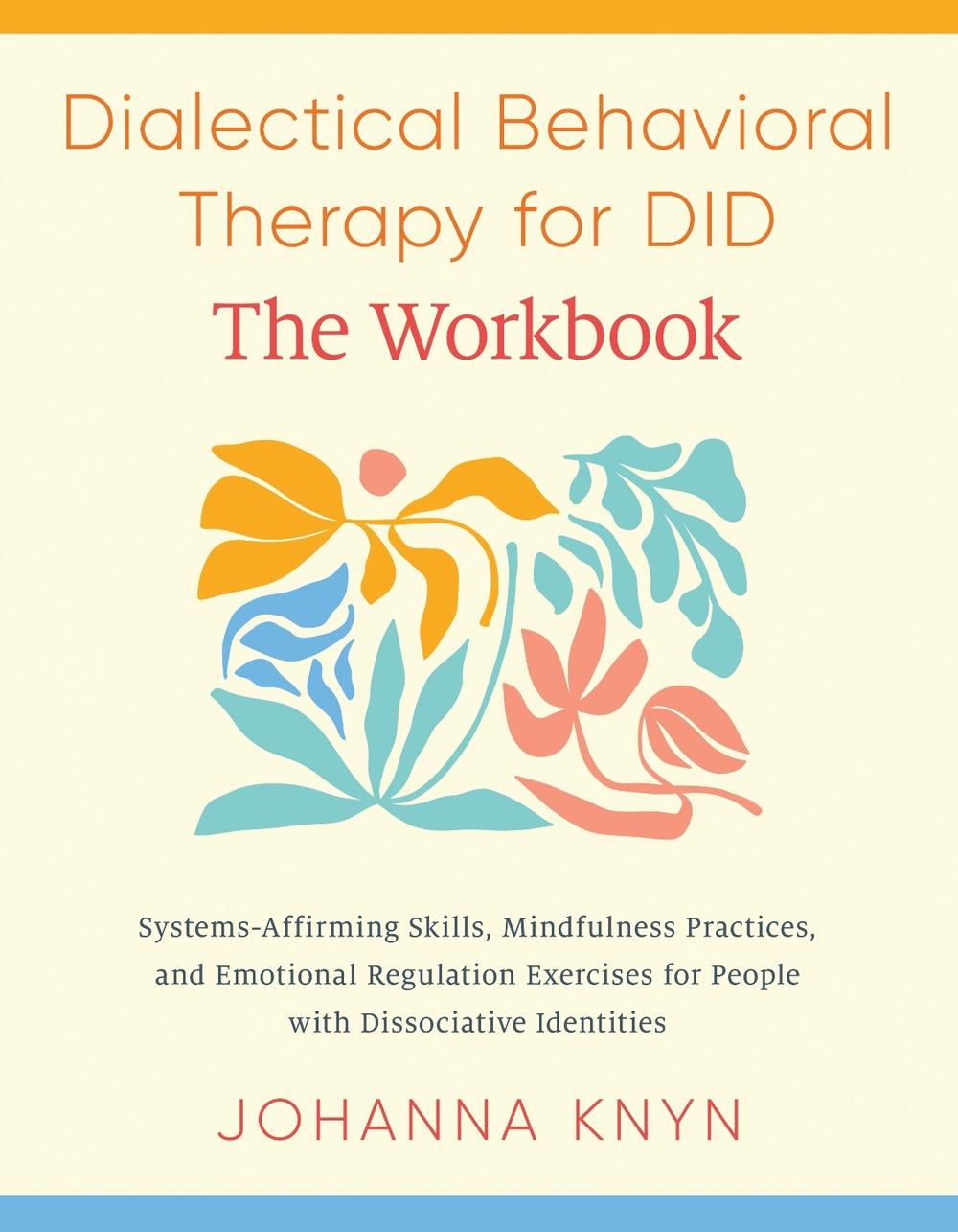 The DBT Skills Workbook, 9798889842415